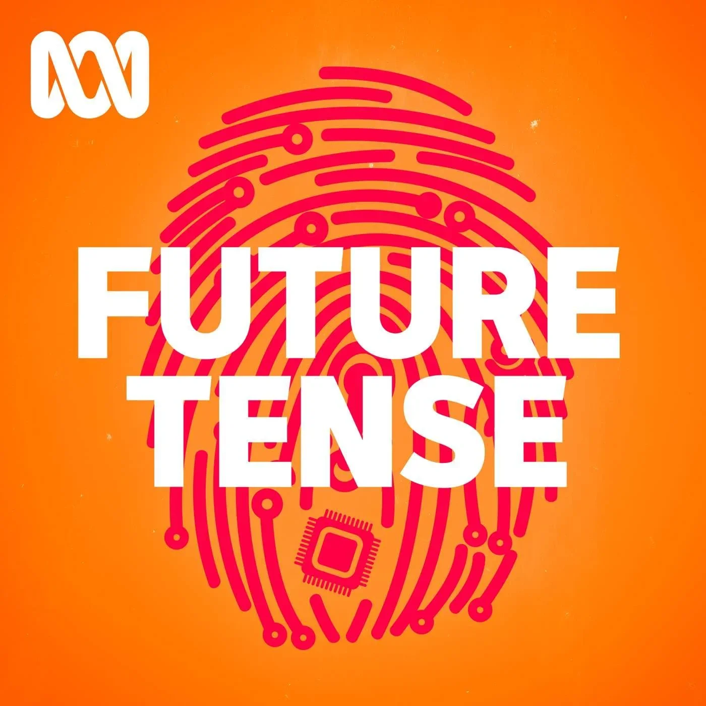 The cover art features a large red fingerprint with digital circuit elements inside it on an orange background. The title 'FUTURE TENSE' is displayed prominently in white capital letters across the middle. A white logo of ABC is located in the top le