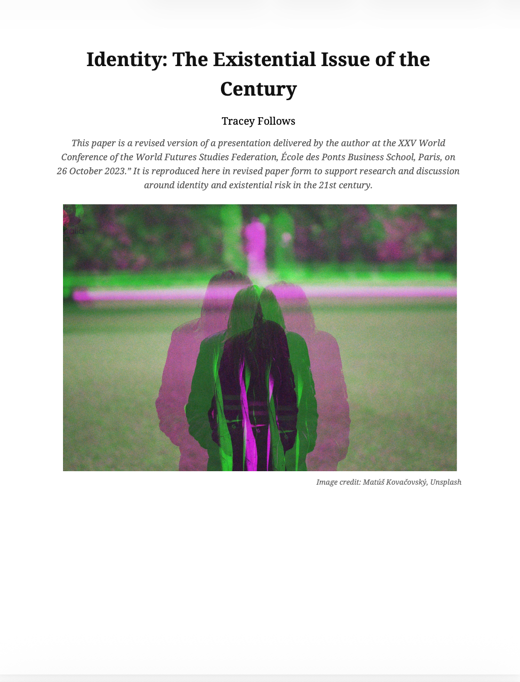 Cover page of a research paper titled "Identity: The Existential Issue of the Century" by Tracey Follows, with an abstract paragraph and an artistic, multi-colored image of a woman with overlapping figures in green and pink.