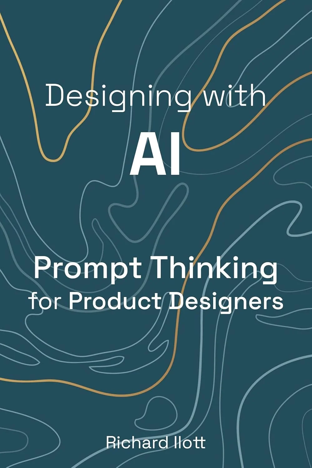 Designing with AI: Prompt Thinking for Product Designers