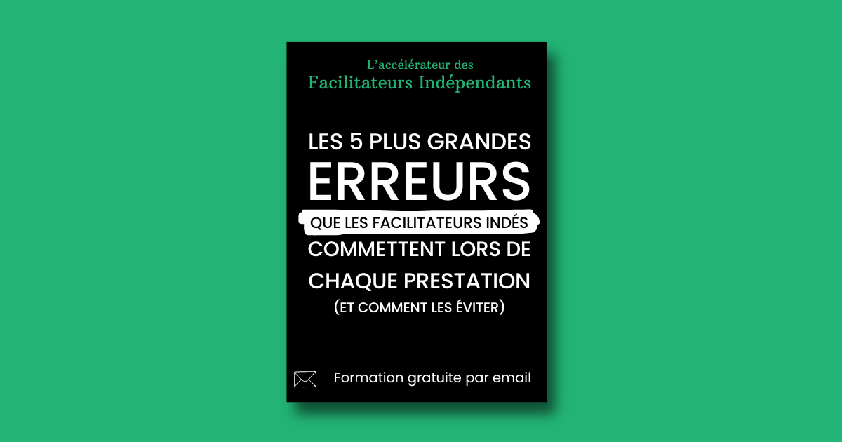 L'Accélérateur des Facilitateurs Indépendants