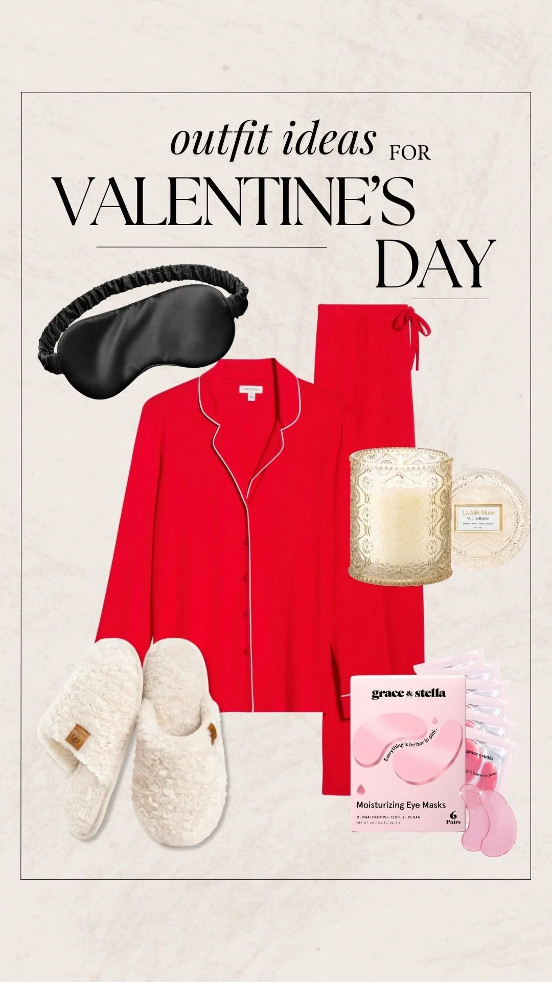 Valentine's Day Outfit Ideas - Pajamas and Eye Masks
