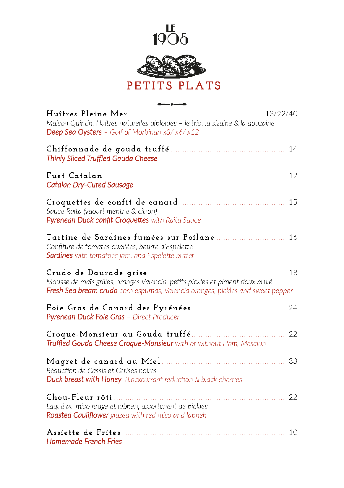 Menu de restaurant français, proposant des plats tels que huîtres, gouda truffé, saucisse sèche catalane, confit de canard, foie gras, fromage gouda truffé, filet de canard, merlan grillé, calmar farci, choux-fleurs rôtis, frites maison, avec descriptions en français et en anglais.