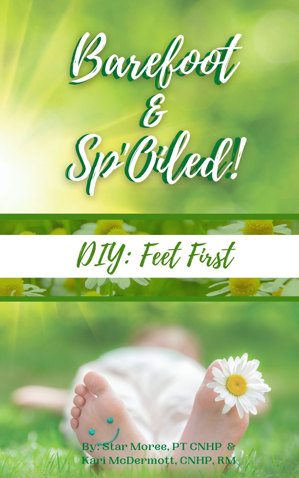 Final 6.23.2023 - Let's get.... Barefoot & Sp'Oiled!.jpg