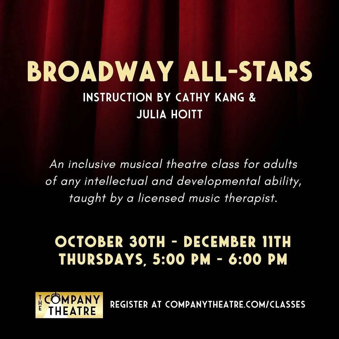 Our very own Miss Cathy, music therapist, is making waves @companytheatre This one&rsquo;s for the adult crowd. Check out the details below and find the registration link in our bio!

 🎭 Broadway All-Stars is an inclusive class for individuals 18+ w