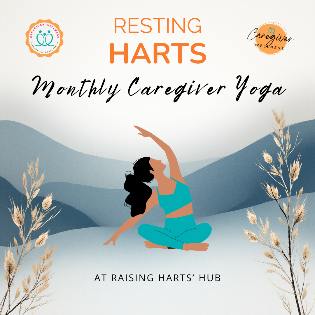 Resting Harts: Caregiver Yoga