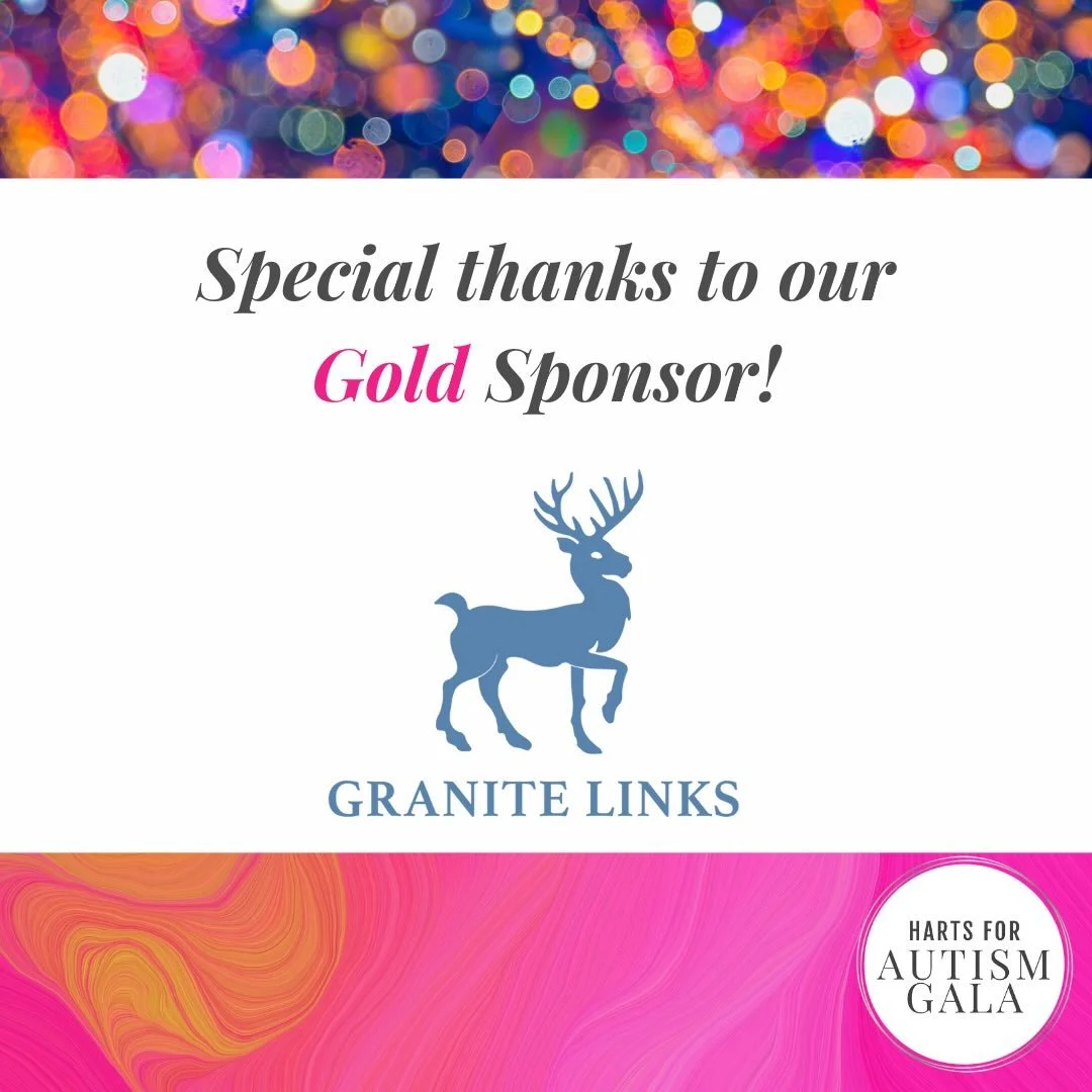 We&rsquo;re incredibly grateful to Granite Links for their generous Gold Sponsorship of the Harts for Autism Gala. Their commitment to community shines just as brightly as their stunning venue and exceptional hospitality. Thank you for helping us mak