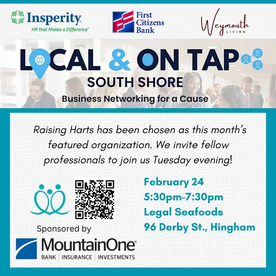 If you&rsquo;re a local professional looking to grow your network, join us Tuesday at Local &amp; On Tap South Shore! 

Raising Harts is pumped to be this month&rsquo;s featured organization, and you&rsquo;ll get the chance to meet the team behind th