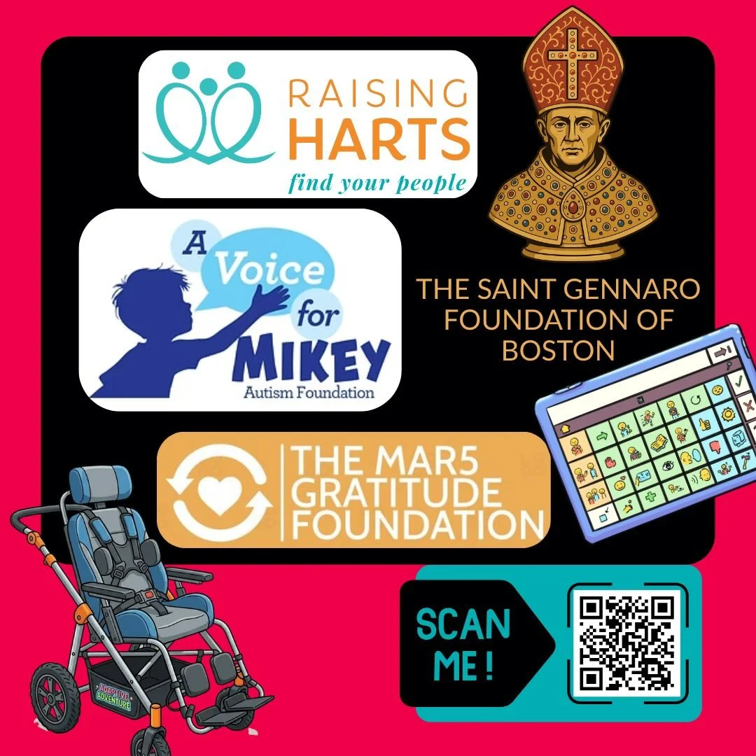 A powerful partnership is here for another round of community support! 

Thanks to the generosity of MAR5 Gratitude Foundation, A Voice for Mikey Autism Foundation, and the St. Gennaro Foundation of Boston, Raising Harts families now have access to f