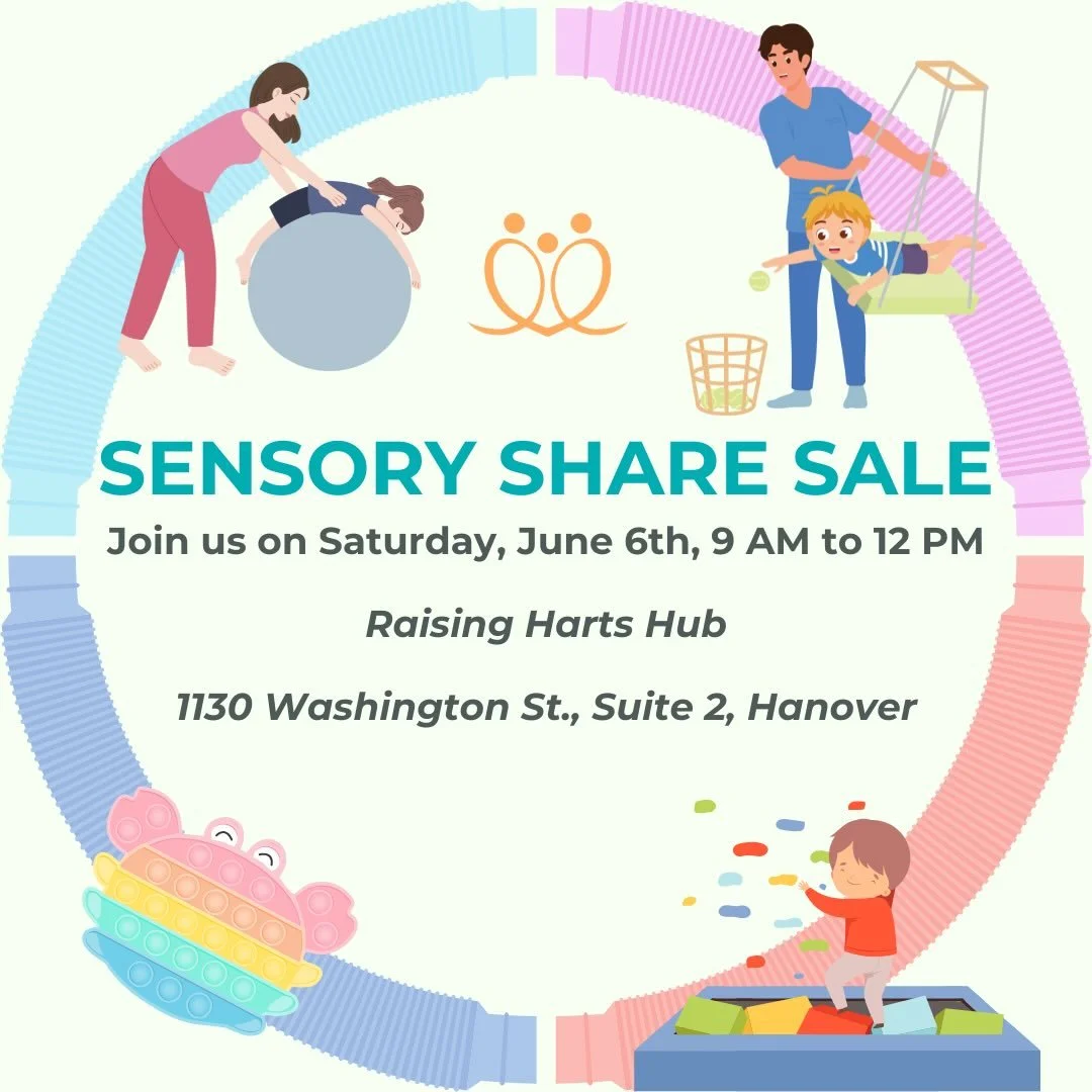 We can&rsquo;t wait to see you Saturday at the Sensory Share Sale! We&rsquo;ll be set up at The RH Hub (1130 Washington Street, Ste 2, Hanover) from 9:00 AM to Noon. 

Still have items to donate? Head to: https://form.jotform.com/260817778356168 (cli