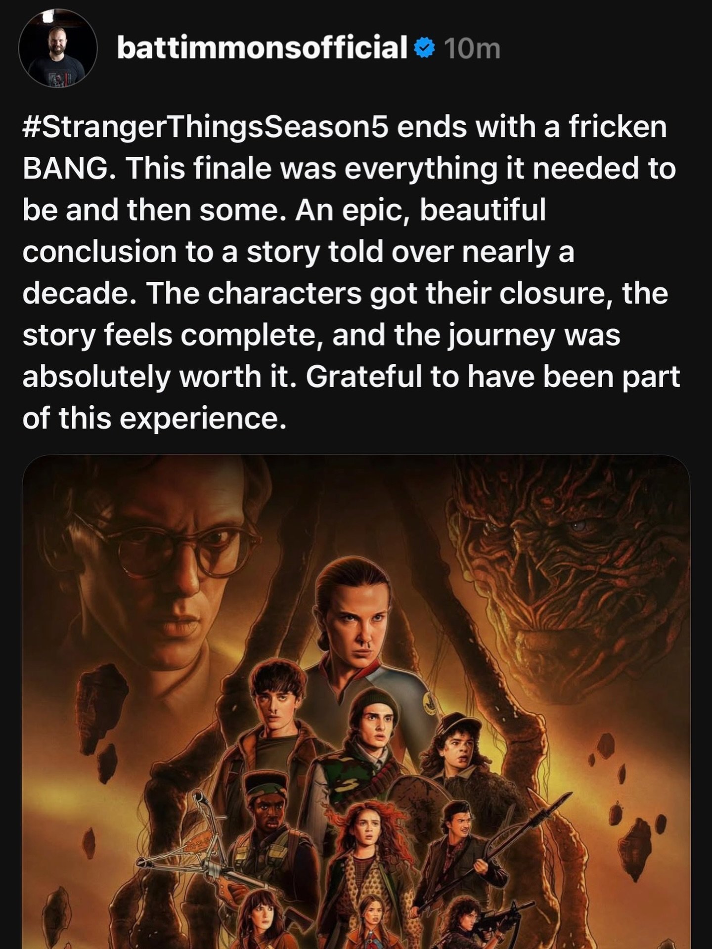 #StrangerThingsSeason5 ends with a fricken BANG. This finale was everything it needed to be and then some. An epic, beautiful conclusion to a story told over nearly a decade. The characters got their closure, the story feels complete, and the journey