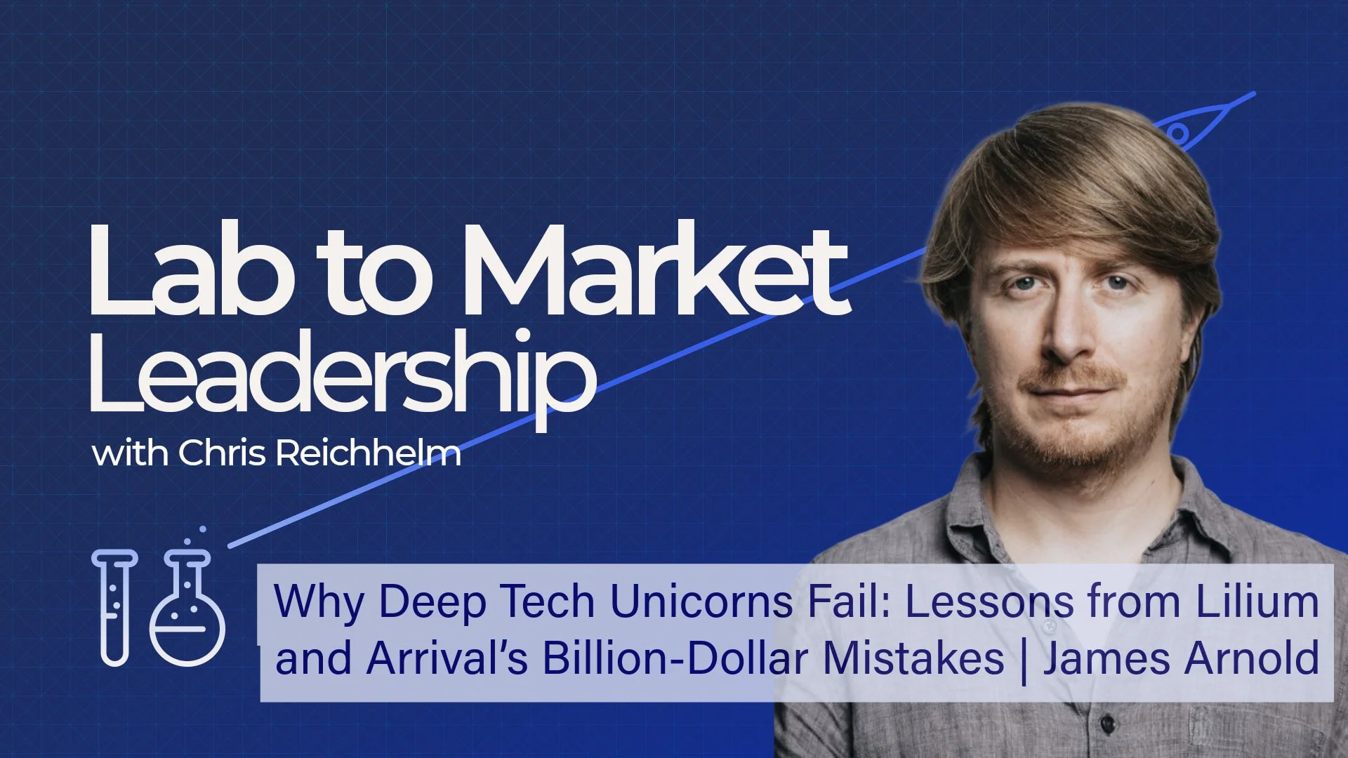 Why Deep Tech Unicorns Fail: Lessons from Lilium and Arrival’s Billion-Dollar Mistakes