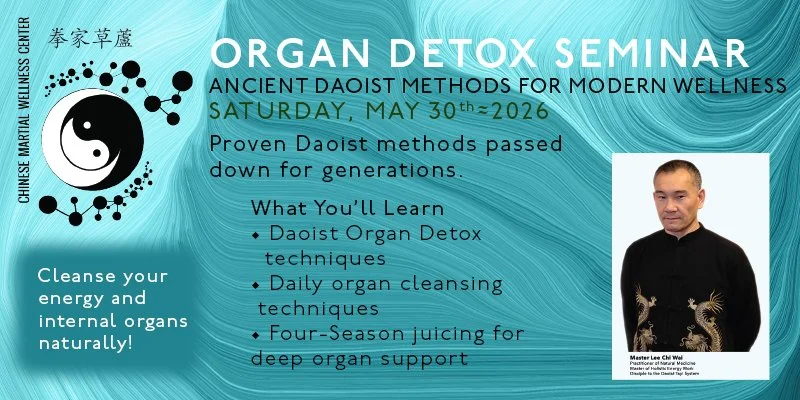 Martial Wellness: Daoist Organ Detox
