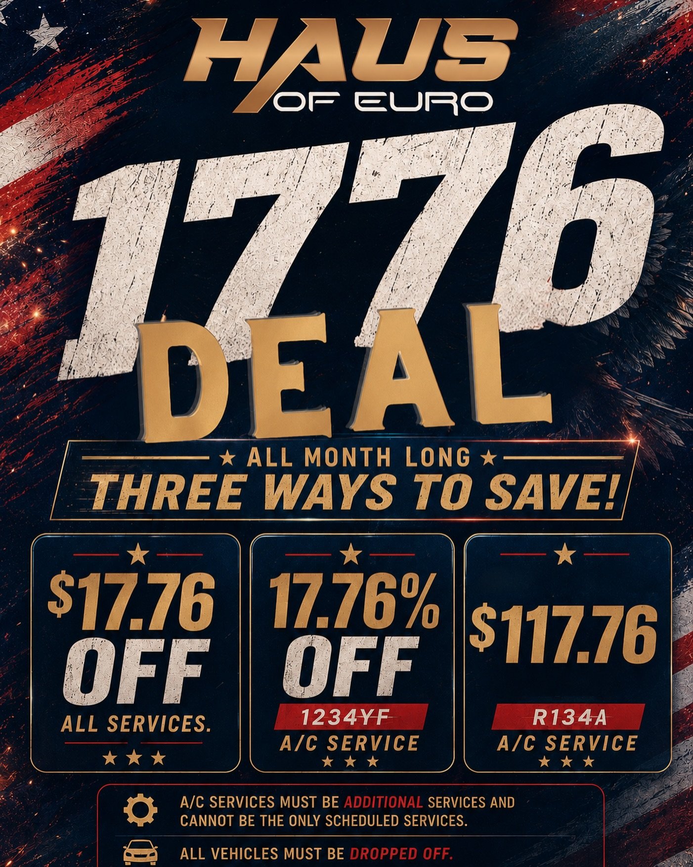 Official 1776 Deal promotional flyer for Haus of Euro featuring July automotive service discounts. The graphic displays three ways to save: $17.76 off all services, 17.76% off 1234YF A/C service, and R134A A/C service for $117.76.
