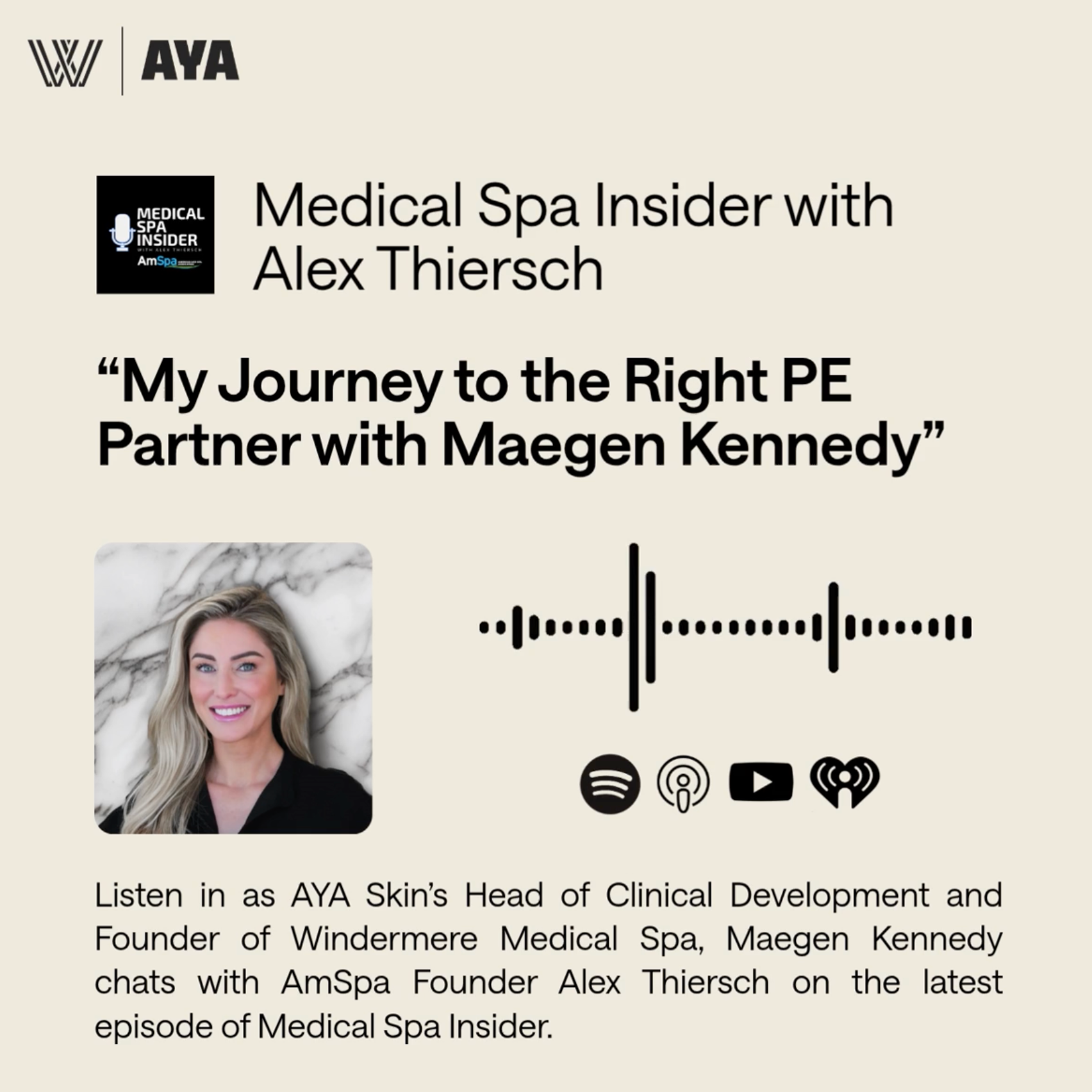 AYA Skin x Medical Spa Insider podcast. AmSpa campaign and creative management by Avia Hawkins. Click to view.