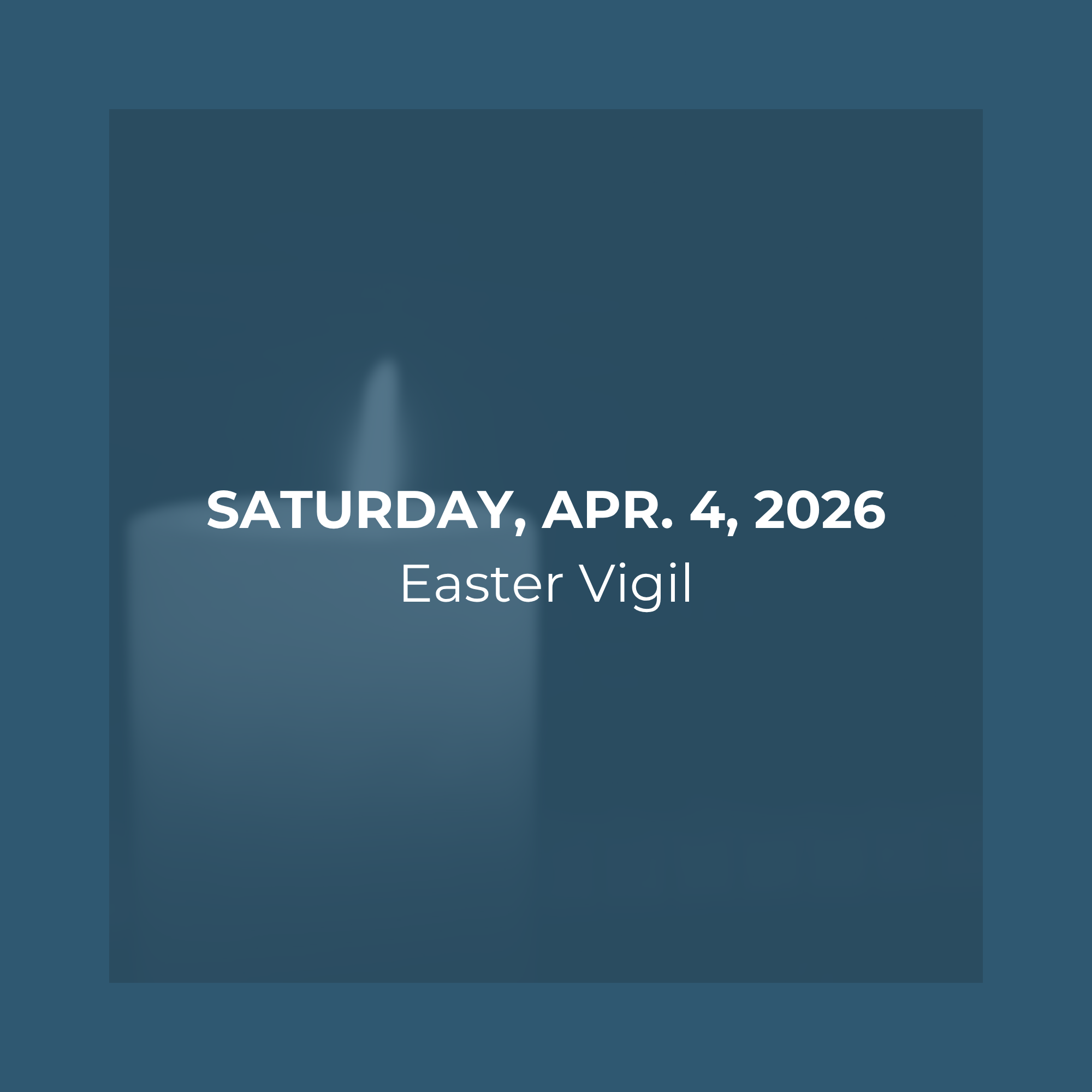 Easter Vigil