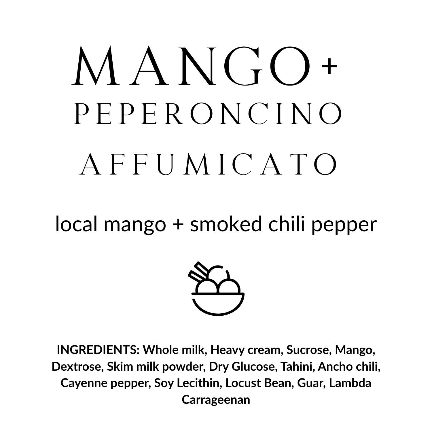 Mango + Peperoncino Affumicato