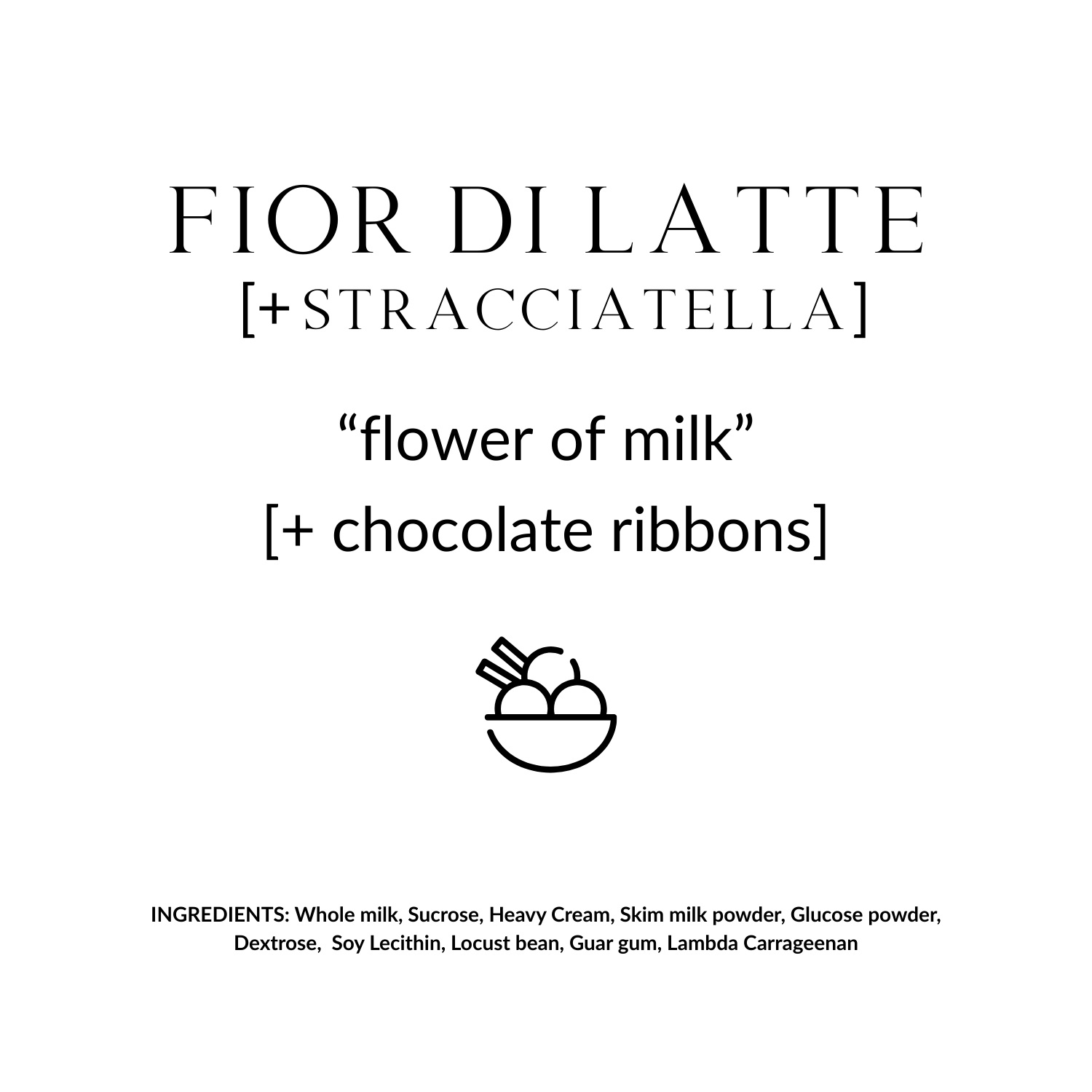 Fior di Latte [+Stracciatella]
