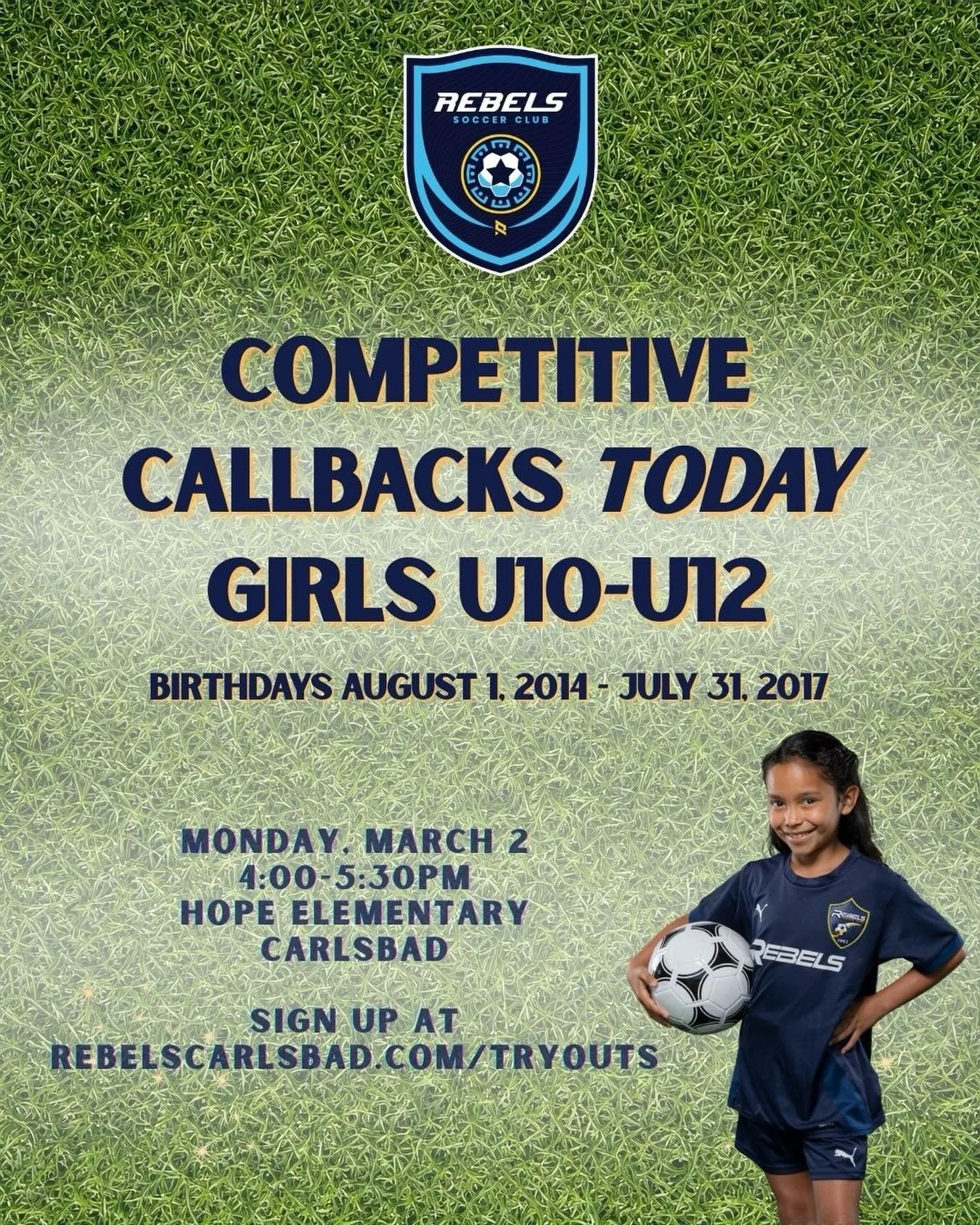 📣 Calling all girl soccer rockstars born between 8/1/14-7/31/17! Callback TODAY, Monday, March 2nd, 4-5:30 at Hope Elementary in Carlsbad. 

Register at rebelscarlsbad.com/tryouts if you haven't already. 

Bring cleats, shinguards, water... and your