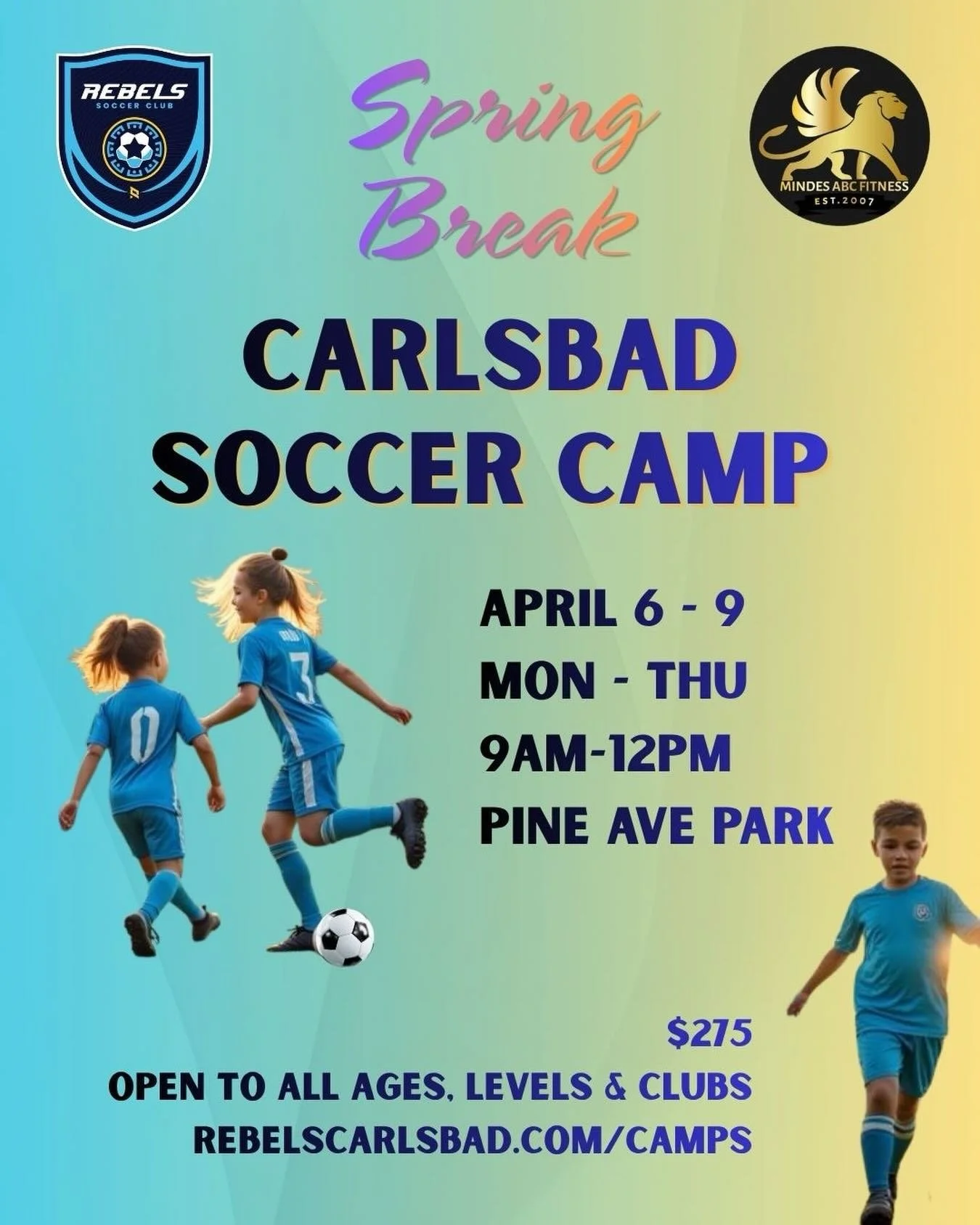 Get ready to kick it into high gear! Spring Break is around the corner and our Soccer Camp is the perfect way to level up! Join Mindes Fitness x Rebels Carlsbad at Pine Ave Community Park April 6-9. 

Register now at RebelsCarlsbad.com or via the lin