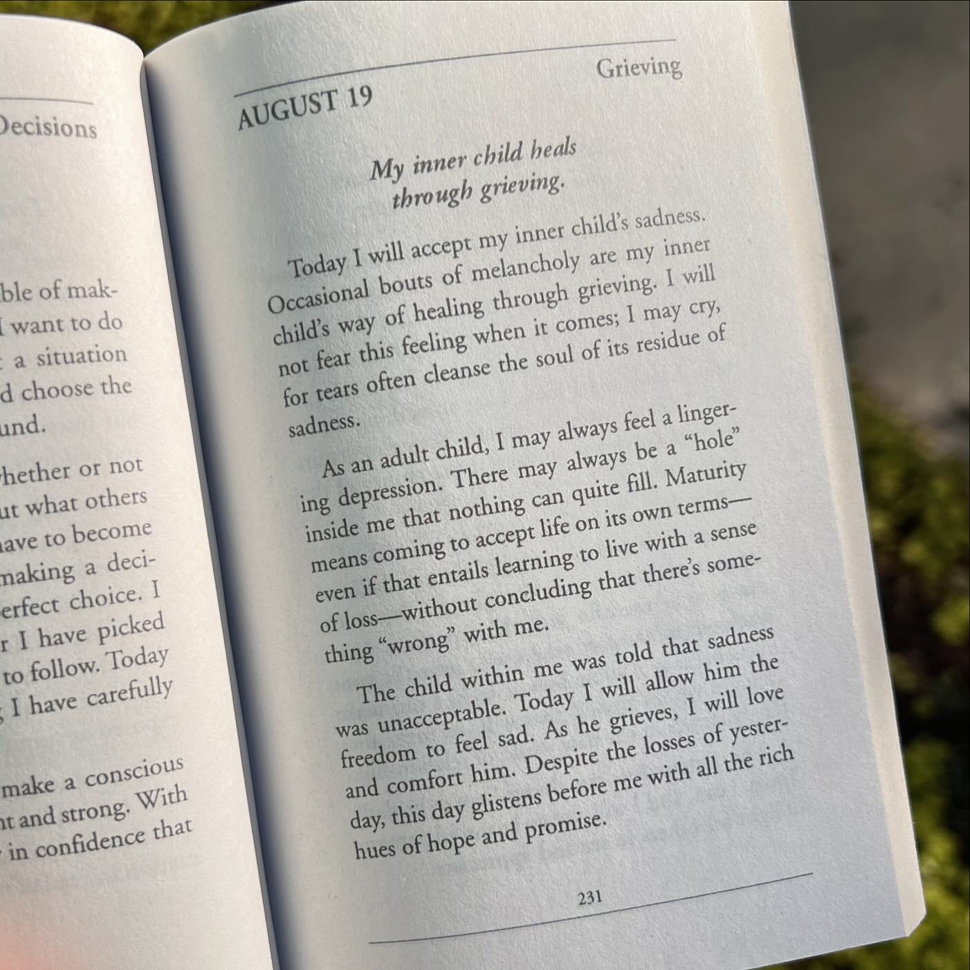 man, i am LOVING today&rsquo;s reading from affirmations for the inner child. i&rsquo;ve struggled with depression as long as i can remember, chasing diagnoses and answers, thinking they&rsquo;d make me okay, it would fix everything, get me the valid