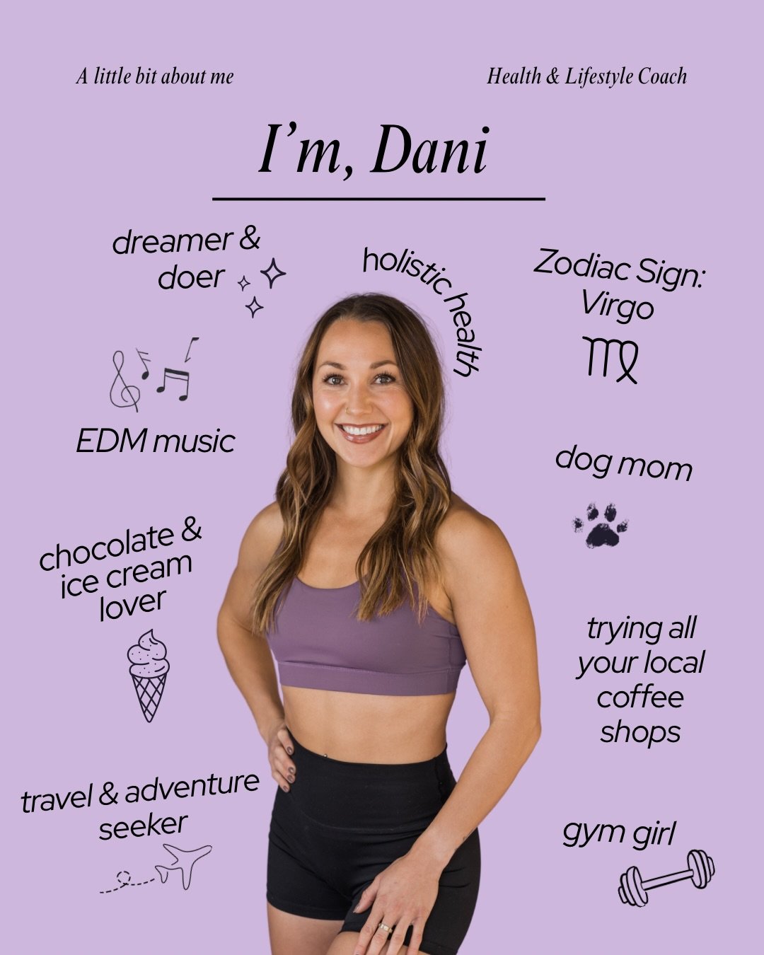 Hi, I&rsquo;m Dani!

Your wellness bestie/coach who&rsquo;s passionate about long term, realistic health &amp; wellness AND living a fulfilling and aligned life. 

I live my life with a ton of balance between showing up for my health and wellness goa