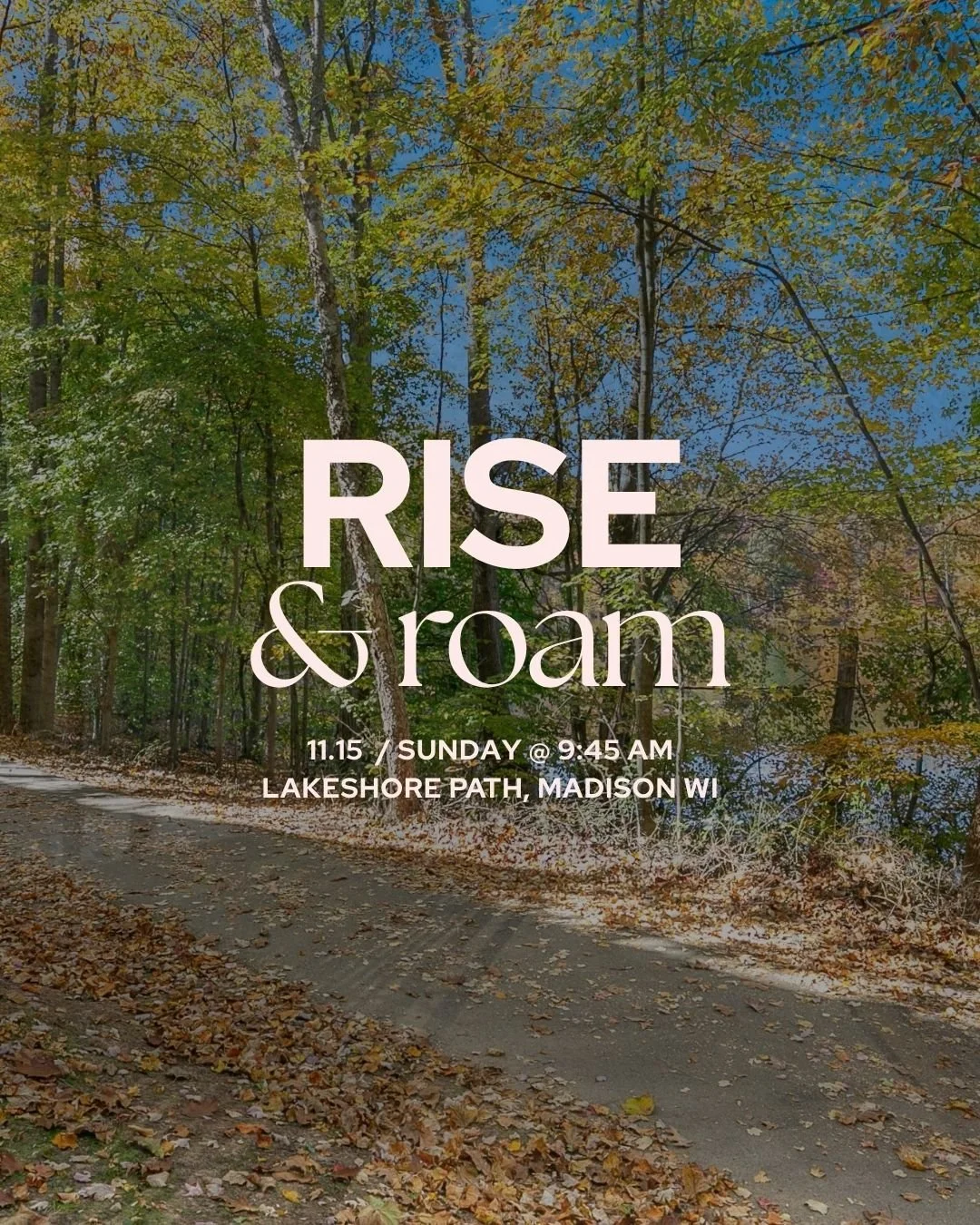 Rise &amp; Roam