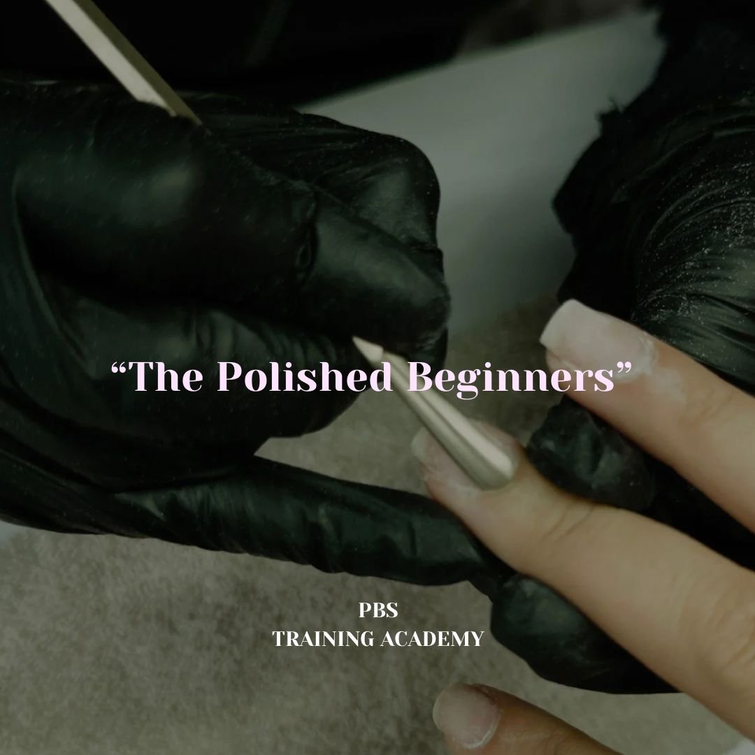 “The Polished Beginners" Bundle
