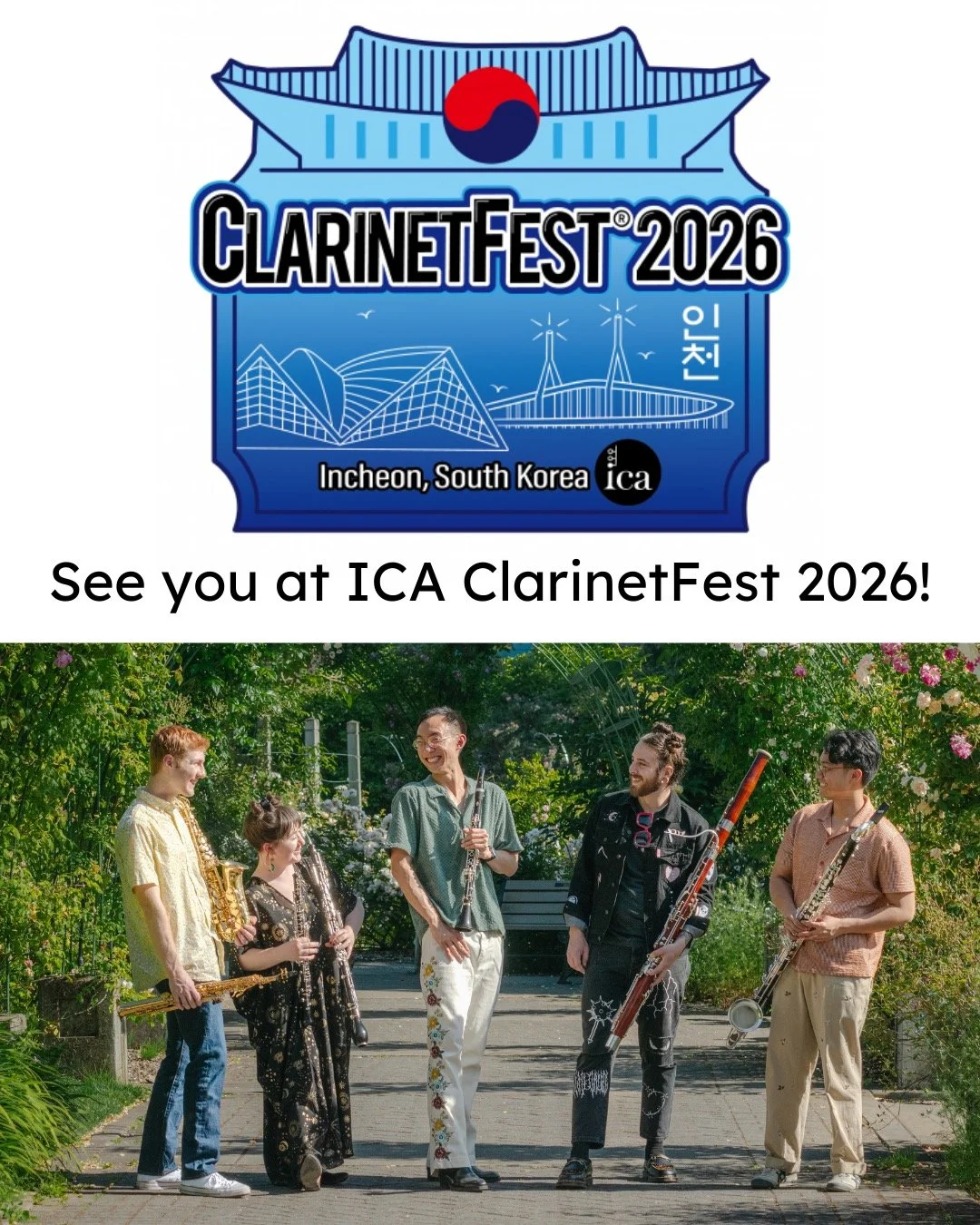EXCITING NEWS- We have formally accepted the invitation to perform at the @icaclarinet ClarinetFest 2026 in Incheon, South Korea. See you in July!