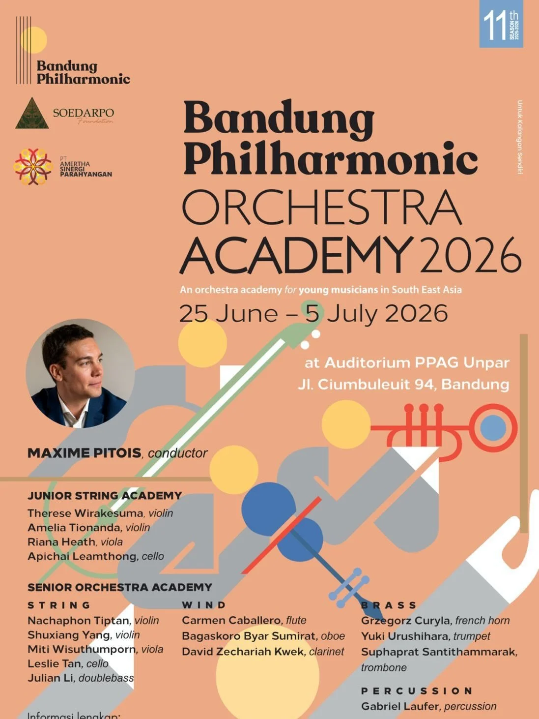 After a highly successful run over the summer, I am so excited that the Bandung Philharmonic Orchestra Academy will be back again in 2026! With so many opportunities for instrumental masterclasses, sectional coaching, and rehearsals with maestro Maxi