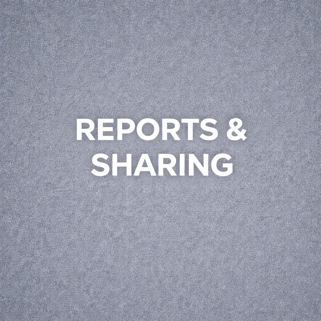 Reports &amp; Sharing