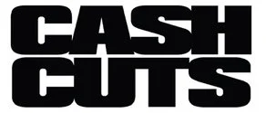 CASH CUTS