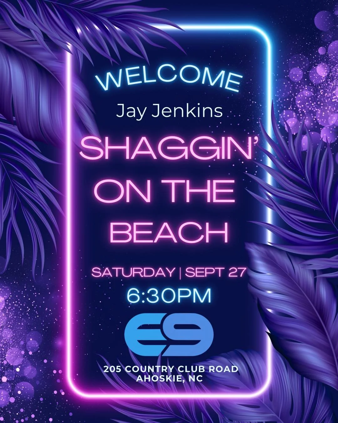 Join us Saturday night at the E9!!