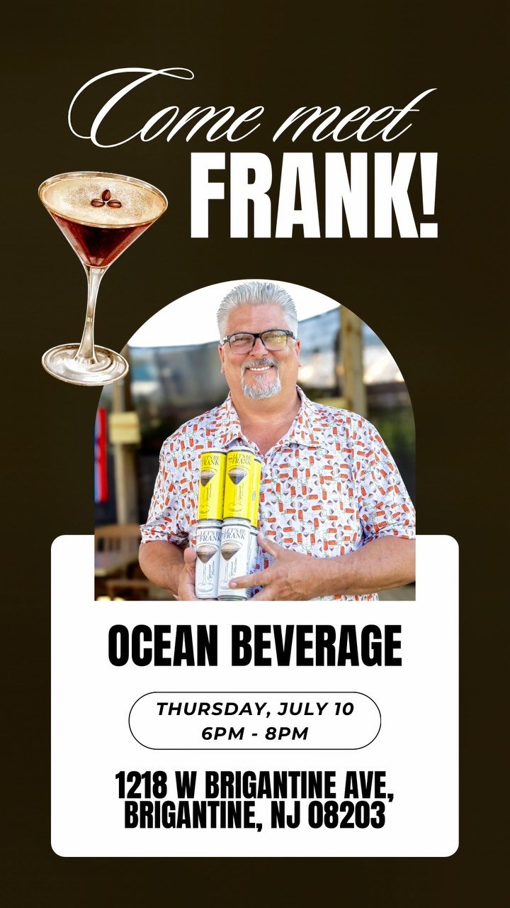 Hey Brigantine βΌοΈ Come meet Frank at Ocean Beverage (@oceanbeveragenj) this Thursday, July 10th from 6-8pm πΈ Try a sample of a #LetsBeFrank Espresso Martini and take a 4-pack home!
π Ocean Beverage
1218 W Brigantine Ave
Brigantine, NJ 08203