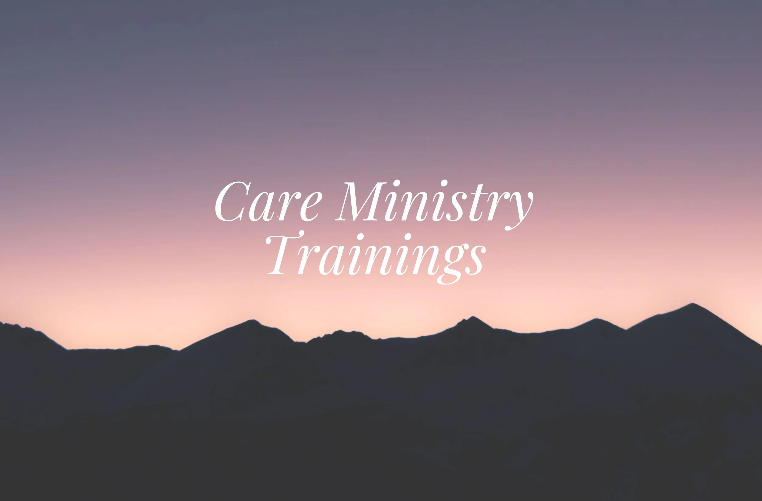 Care Ministry Training