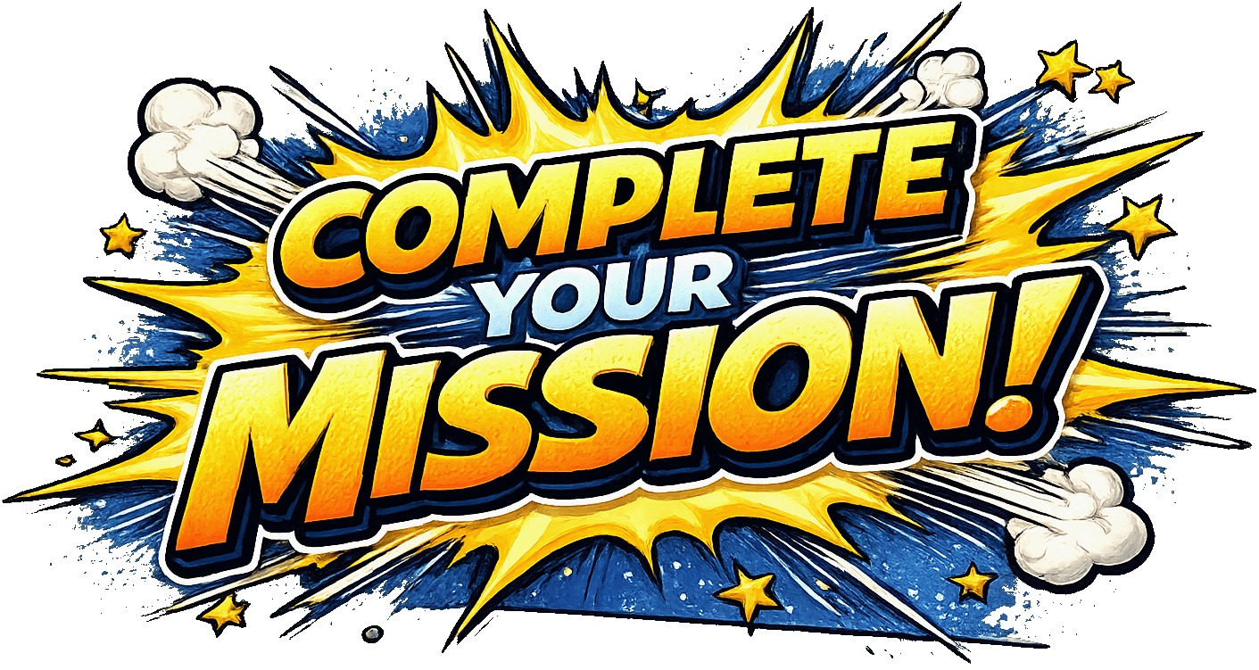 A title that says complete your mission