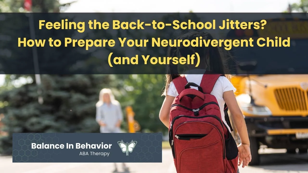 Feeling the Back-to-School Blues? How to Prepare Your Neurodivergent Child (and Yourself)