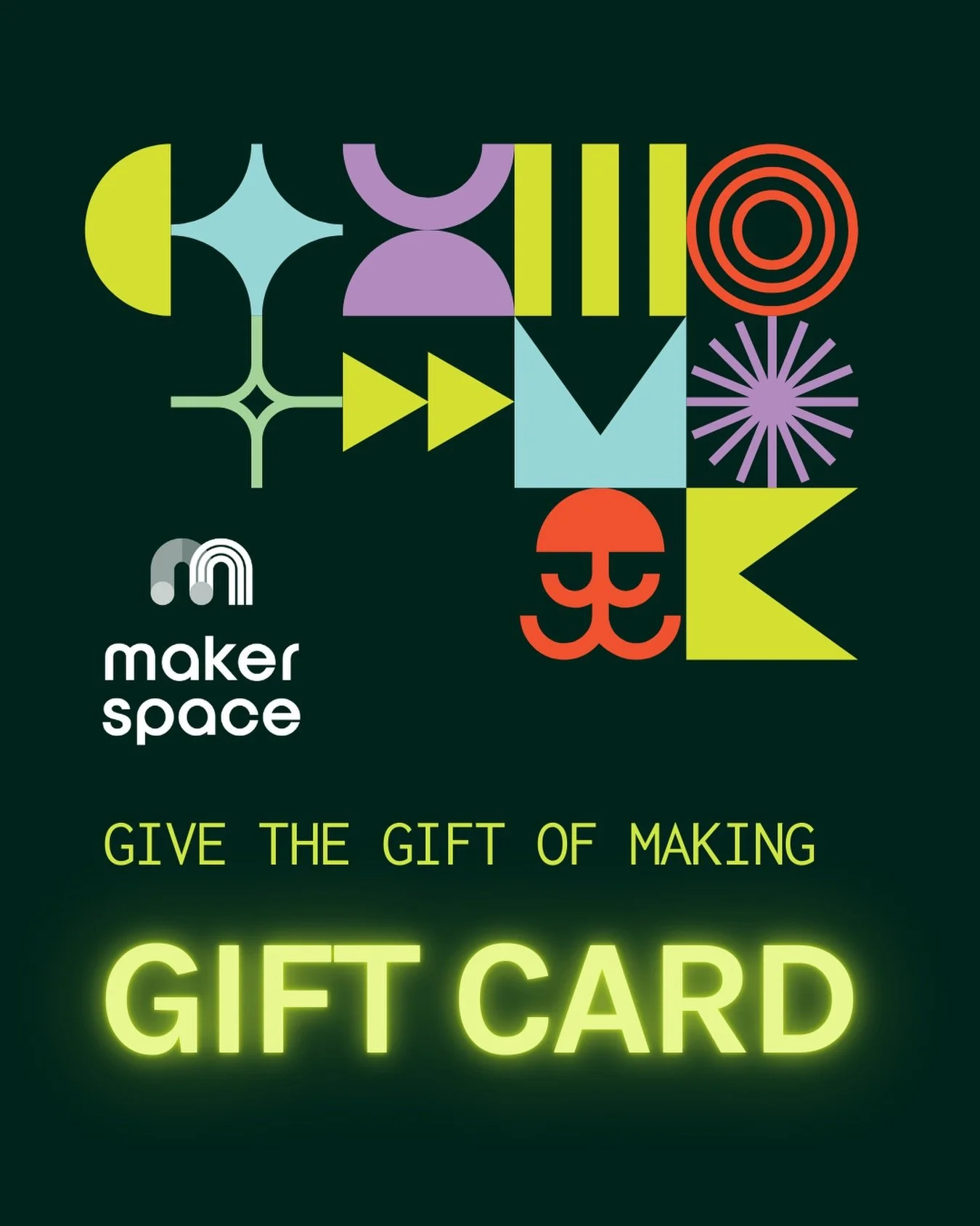🎁 Give the gift of making this holiday season! A Makerspace Gift Card is more than a gift, it&rsquo;s a chance to create, learn new skills and meet a community of makers.

Gift cards can be purchased for any amount over $20 and used towards any sing