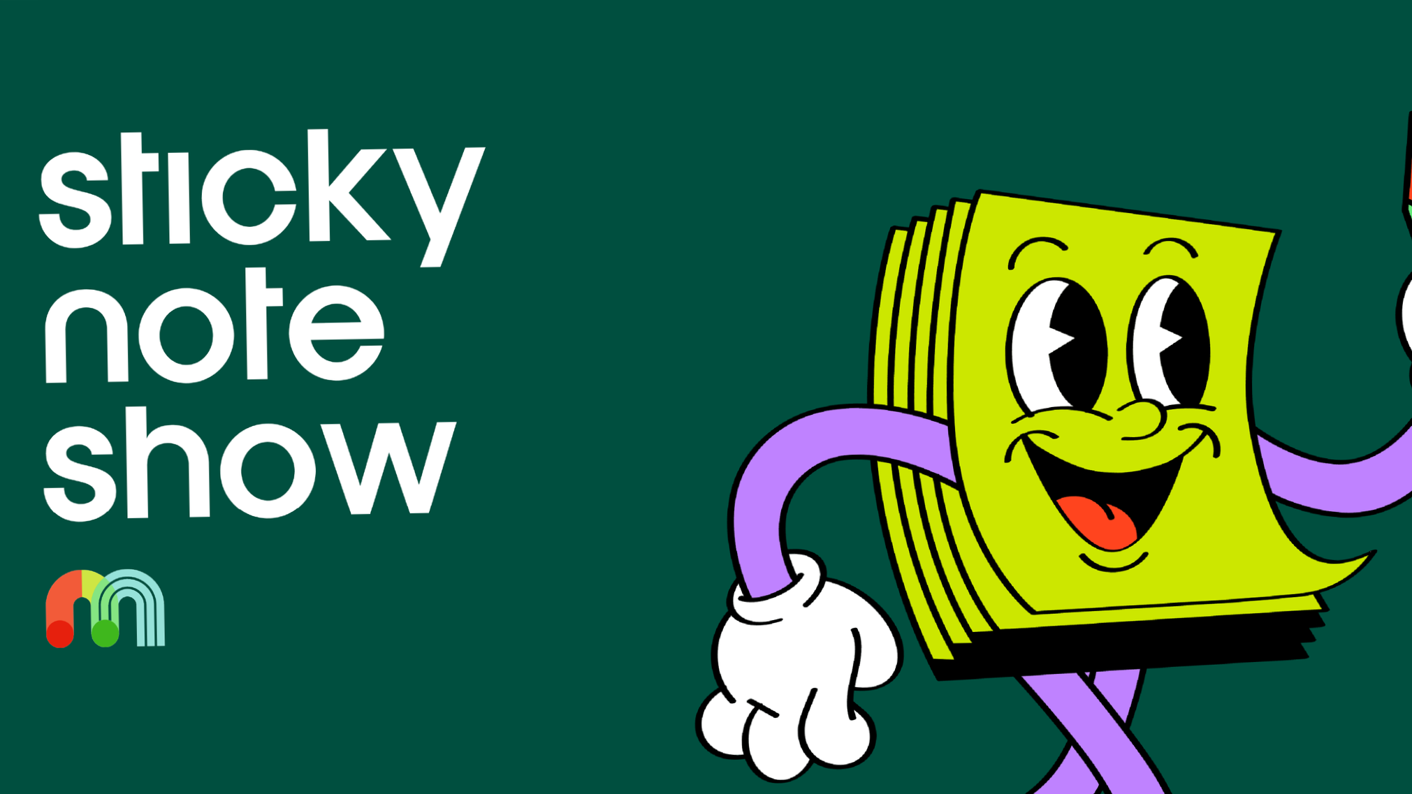 STICKY NOTE SHOW