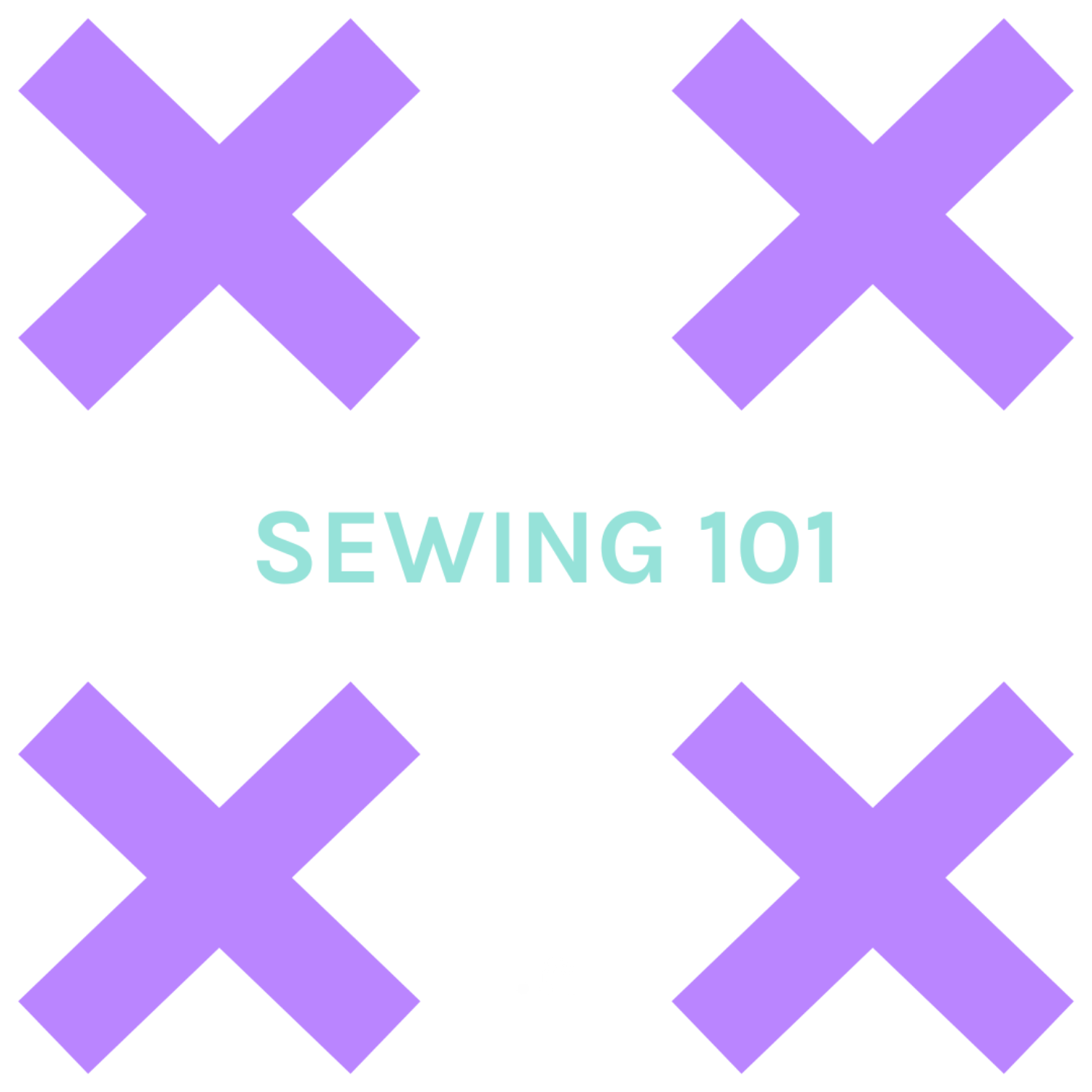 Sewing 101: 4 Week Class