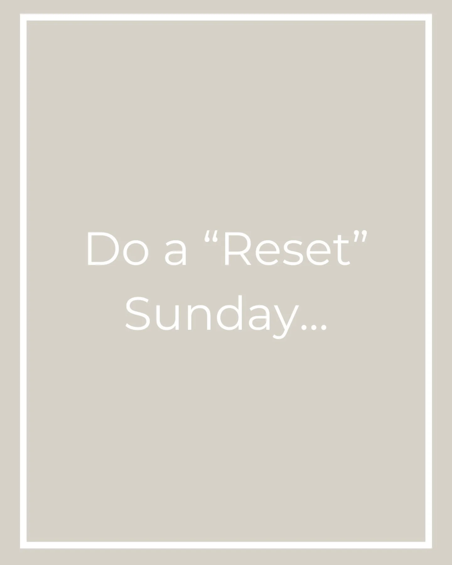 Who else feels a sense of calm watching those Sunday reset videos on reels? 🙋🏼&zwj;♀️ 
Starting the week with some of the most essential tasks out of the way puts you on track for the week. 
- clear the laundry bin 
- run the dishwasher 
- clean ou