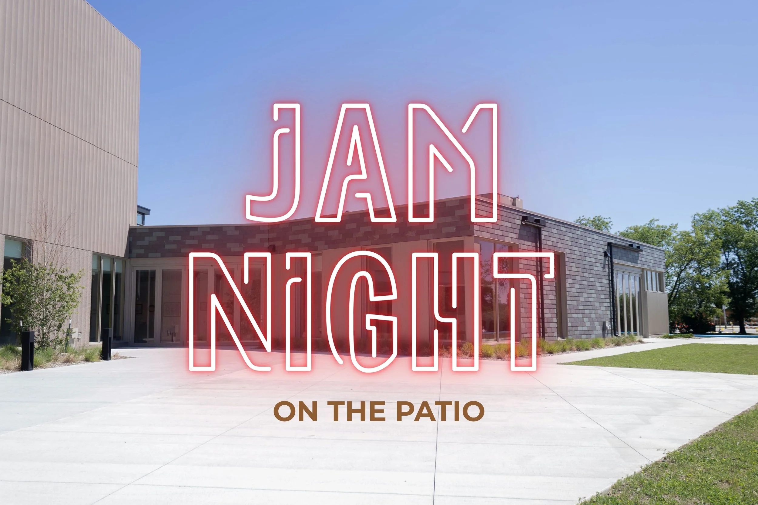 Jam Night verbiage on the patio