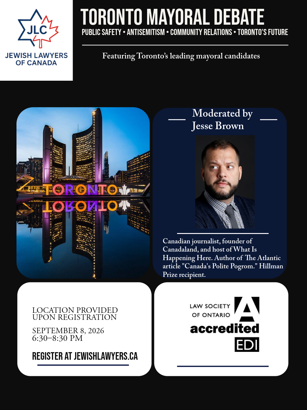 Poster for Toronto Mayoral Debate hosted by Jewish Lawyers of Canada. Features cityscape of Toronto with the Toronto sign reflected in water, a photo of Jesse Brown the moderator, and event details including date, time, and registration information.
