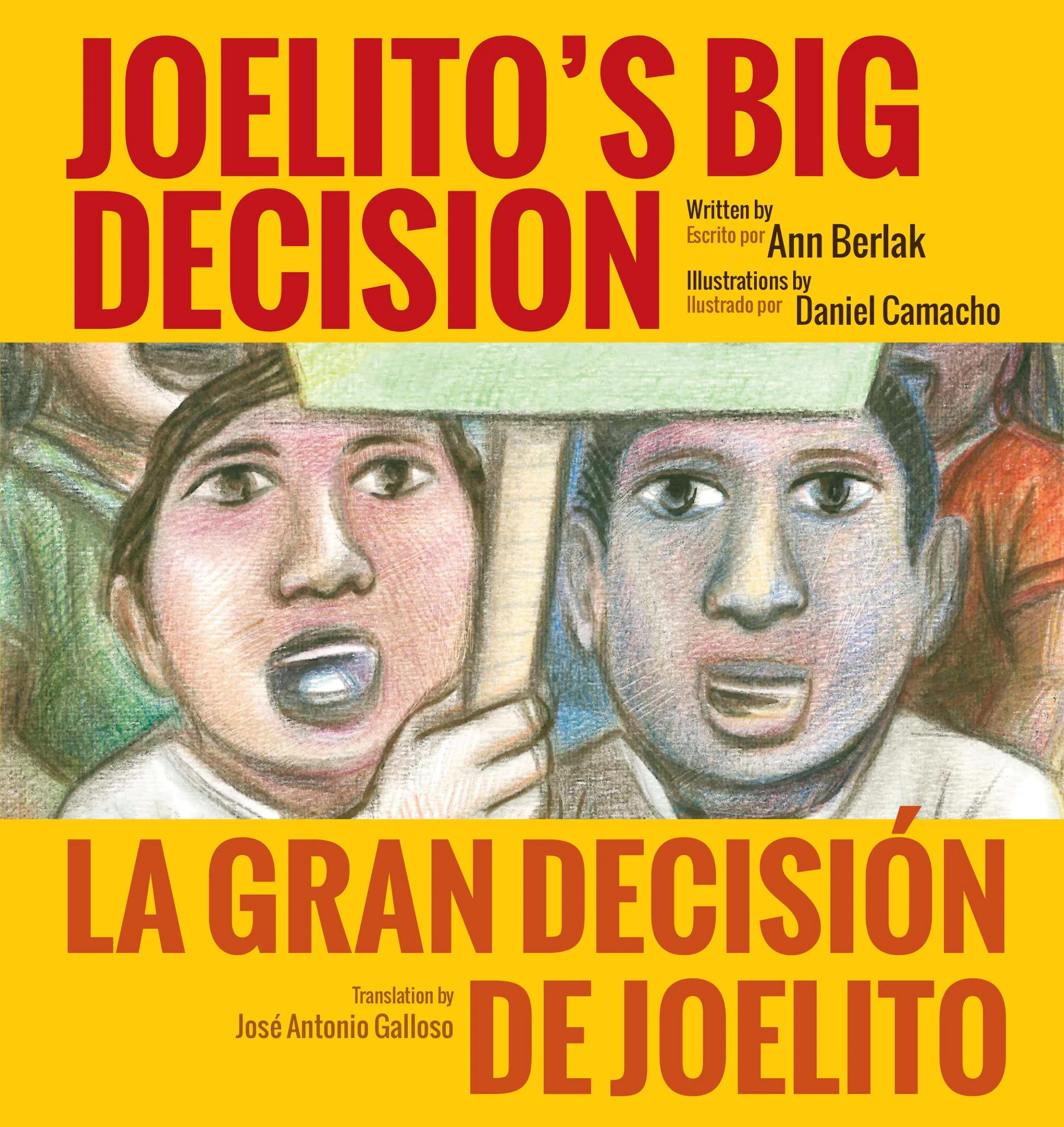 Joelito's Big Decision/La Gran Decision de Joelito — Hard Ball Press