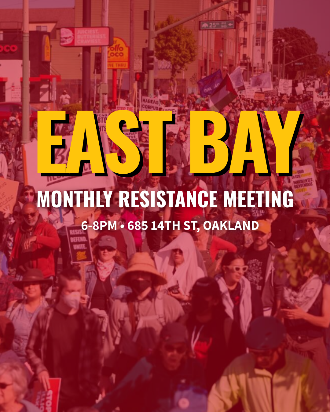 Monthly Resistance Meeting - East Bay