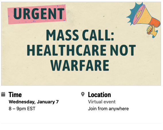 Mass Call: Healthcare Not Warfare