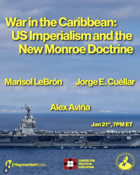 War in the Caribbean: US Imperialism and the New Monroe Doctrine&nbsp;