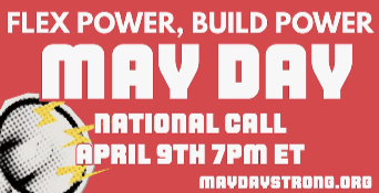 Building Power by Flexing Power: May Day 2026