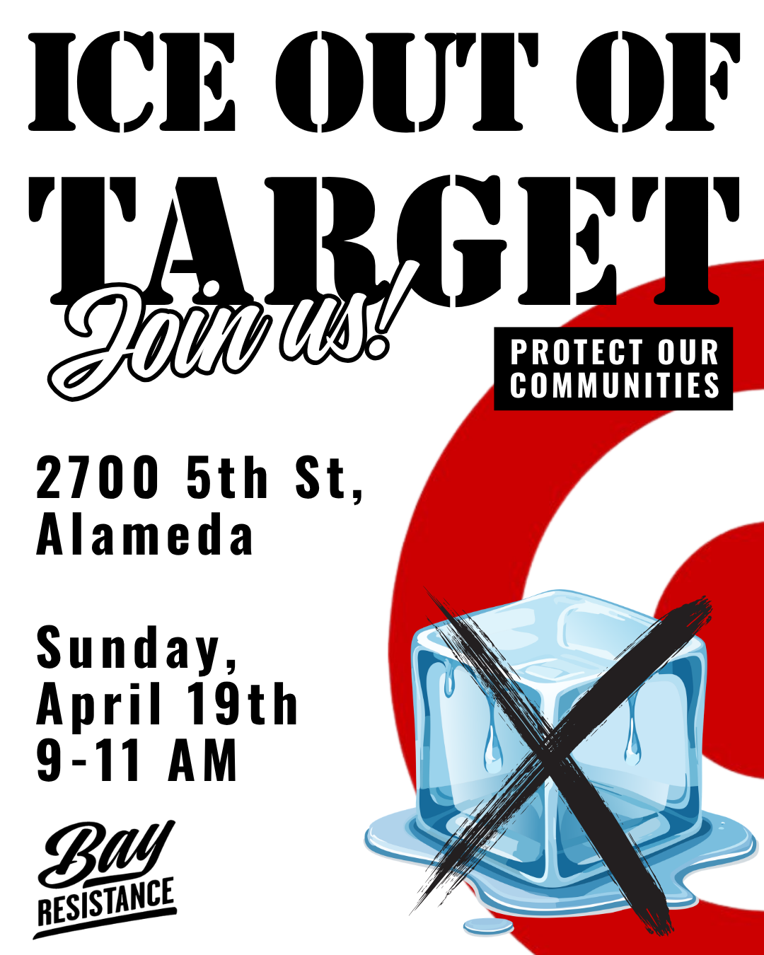 Alameda: Target, Stop Targeting Our Community&nbsp; 