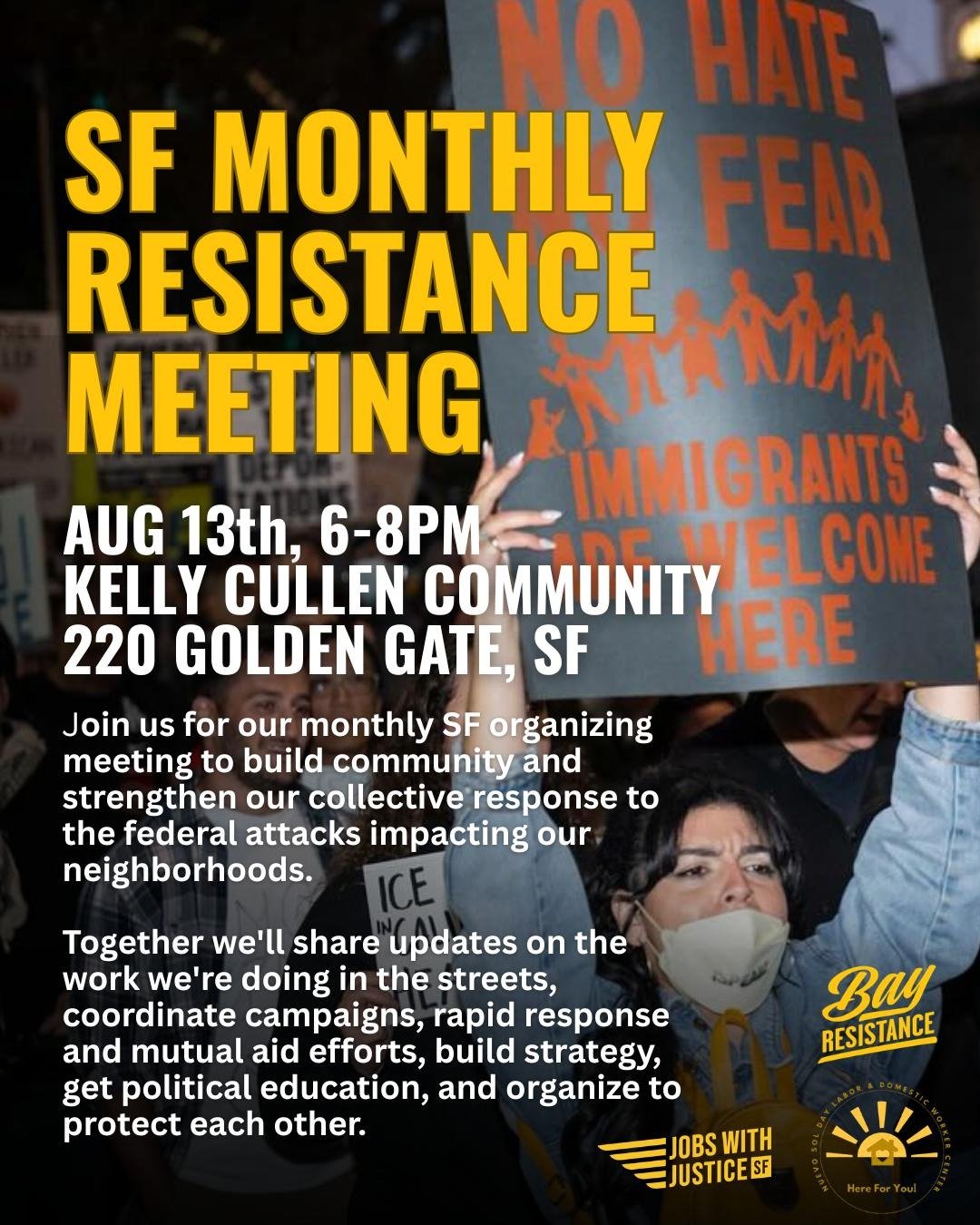 Monthly Resistance Meeting - SF 