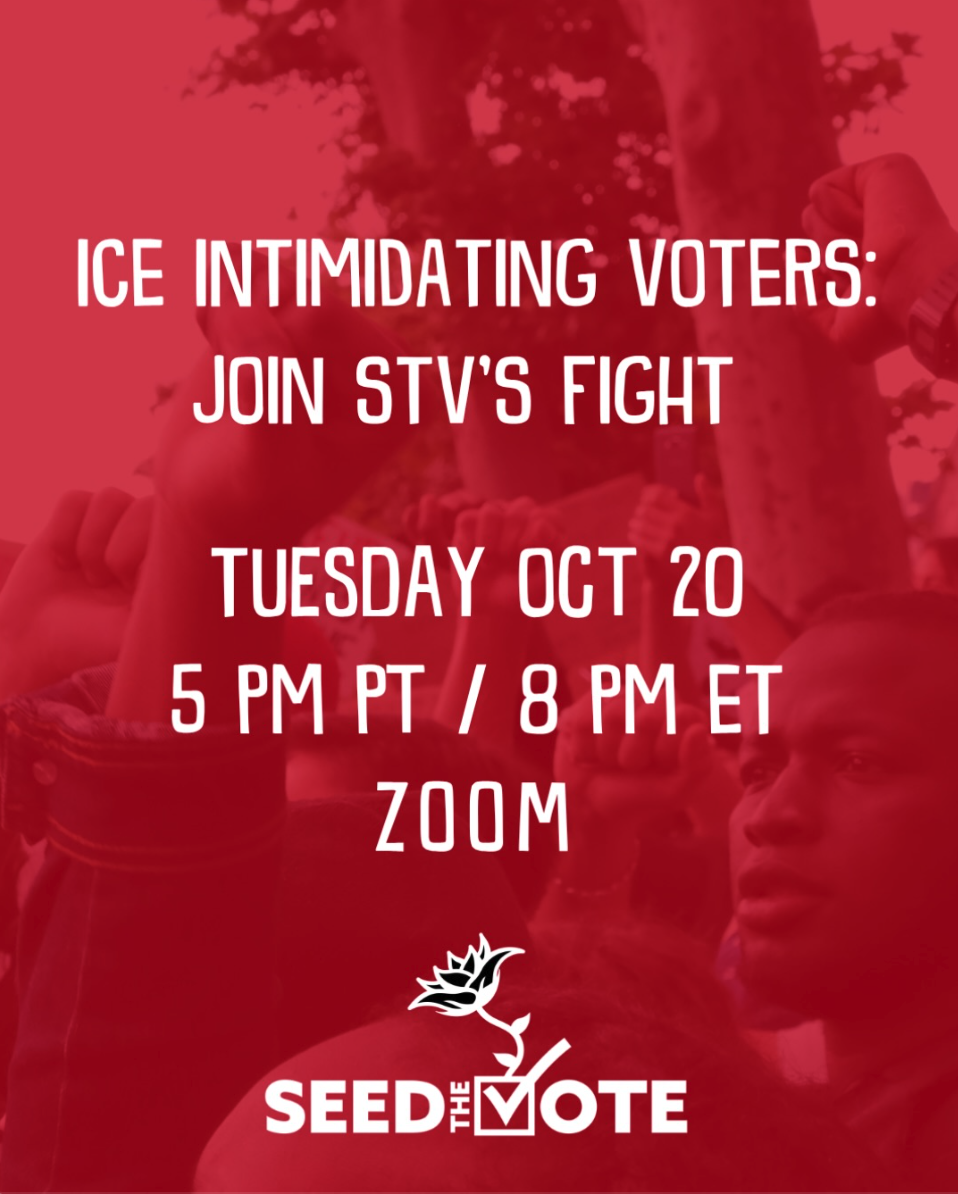 ICE Intimidating Voters: Join STV’s Fight (VIRTUAL)